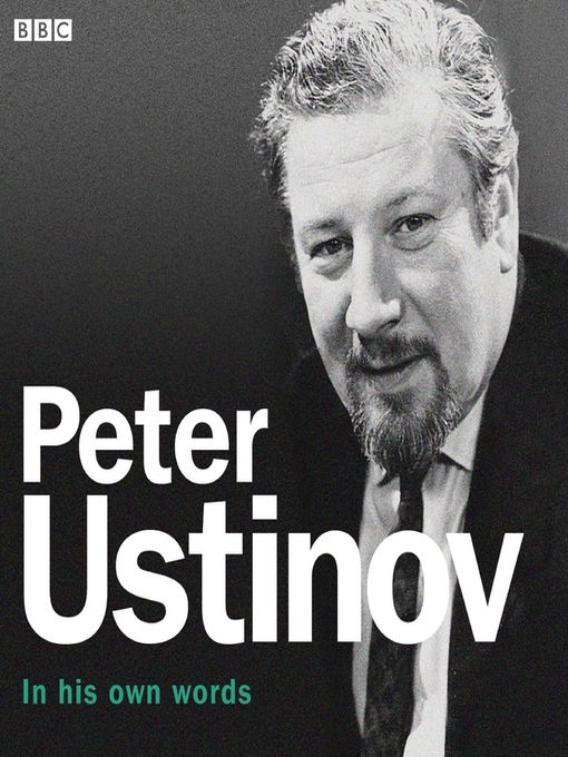 Title details for Peter Ustinov In His Own Words by Peter Ustinov - Available